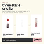Alix Avien Satin Touch Lipstick paired with lip liner pencil and Maxi Volumizer Lip Gloss