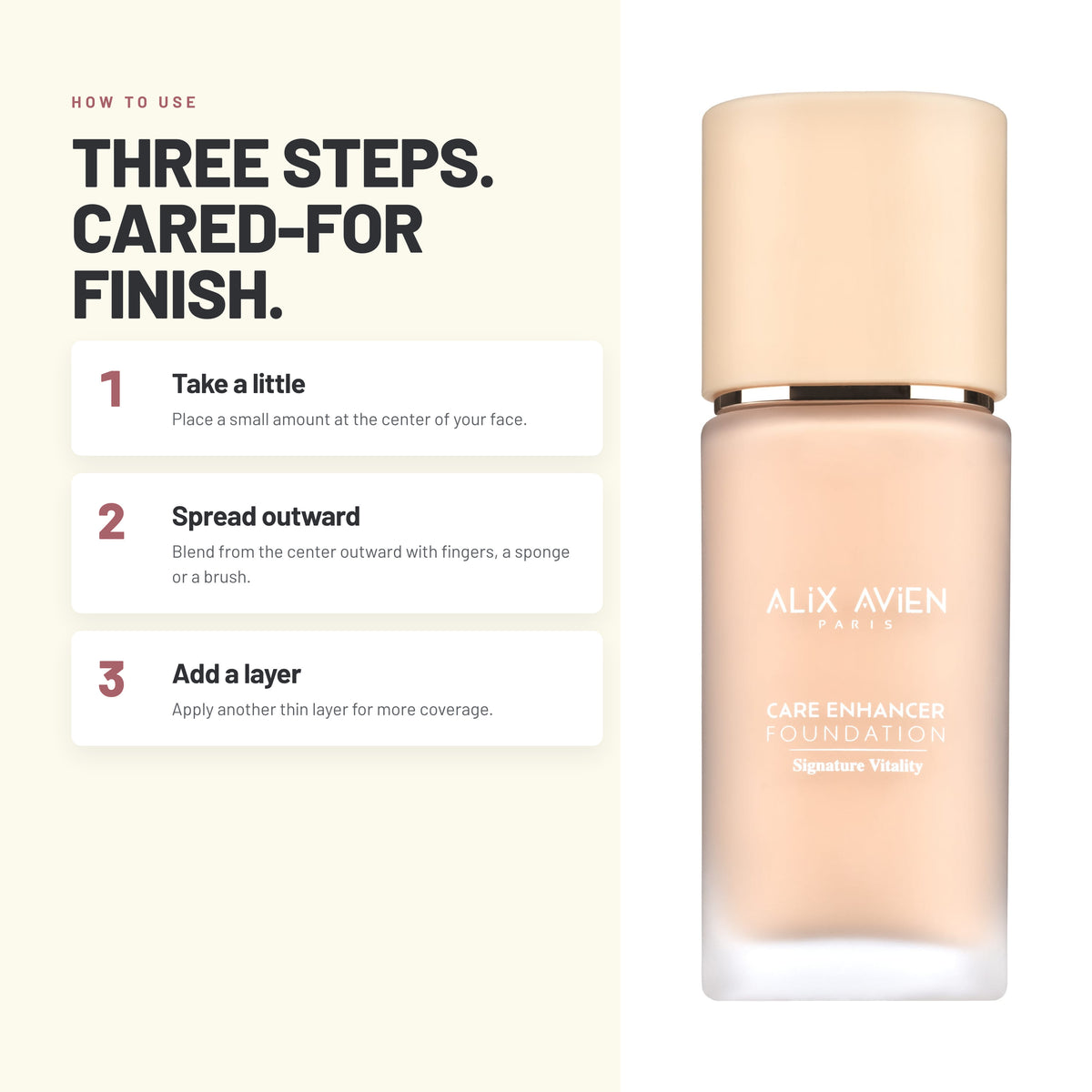 How to apply Alix Avien Care Enhancer Foundation in three steps