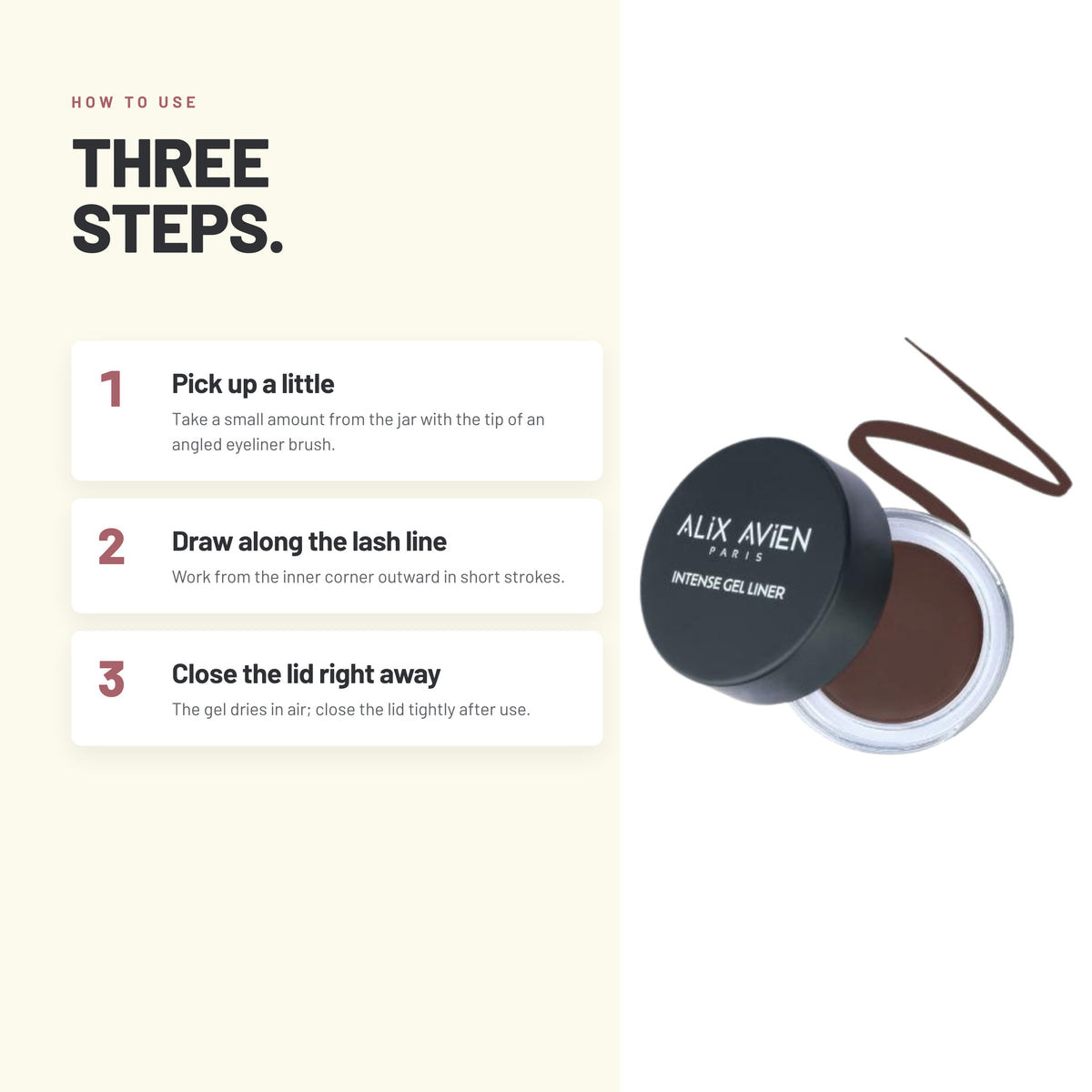 How to apply Alix Avien Intense Gel Liner in three steps