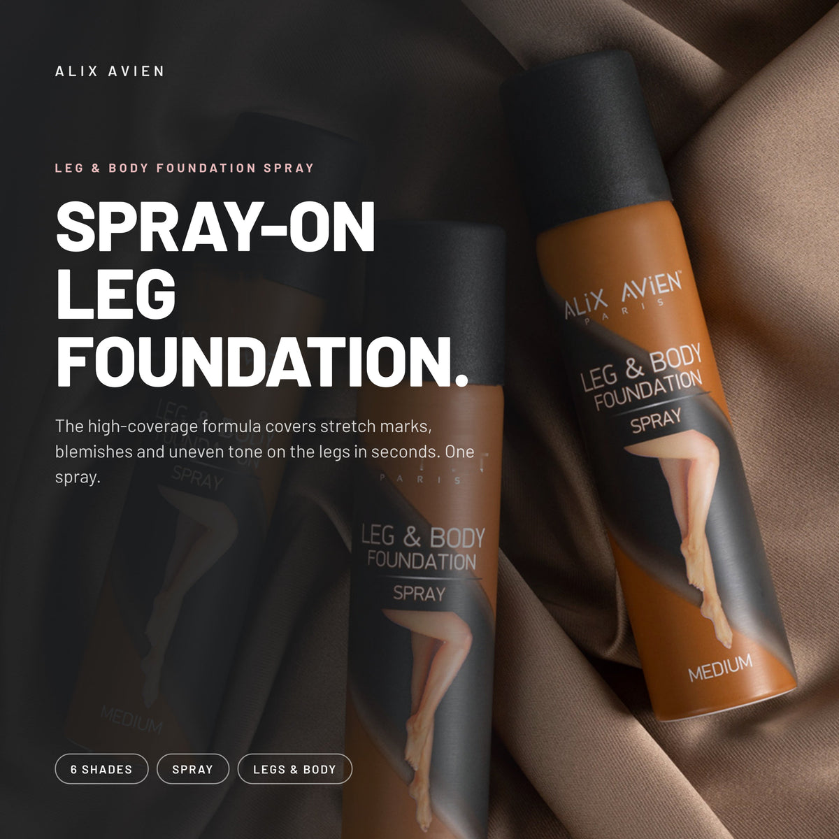Alix Avien Leg & Body Foundation Spray cans on satin fabric