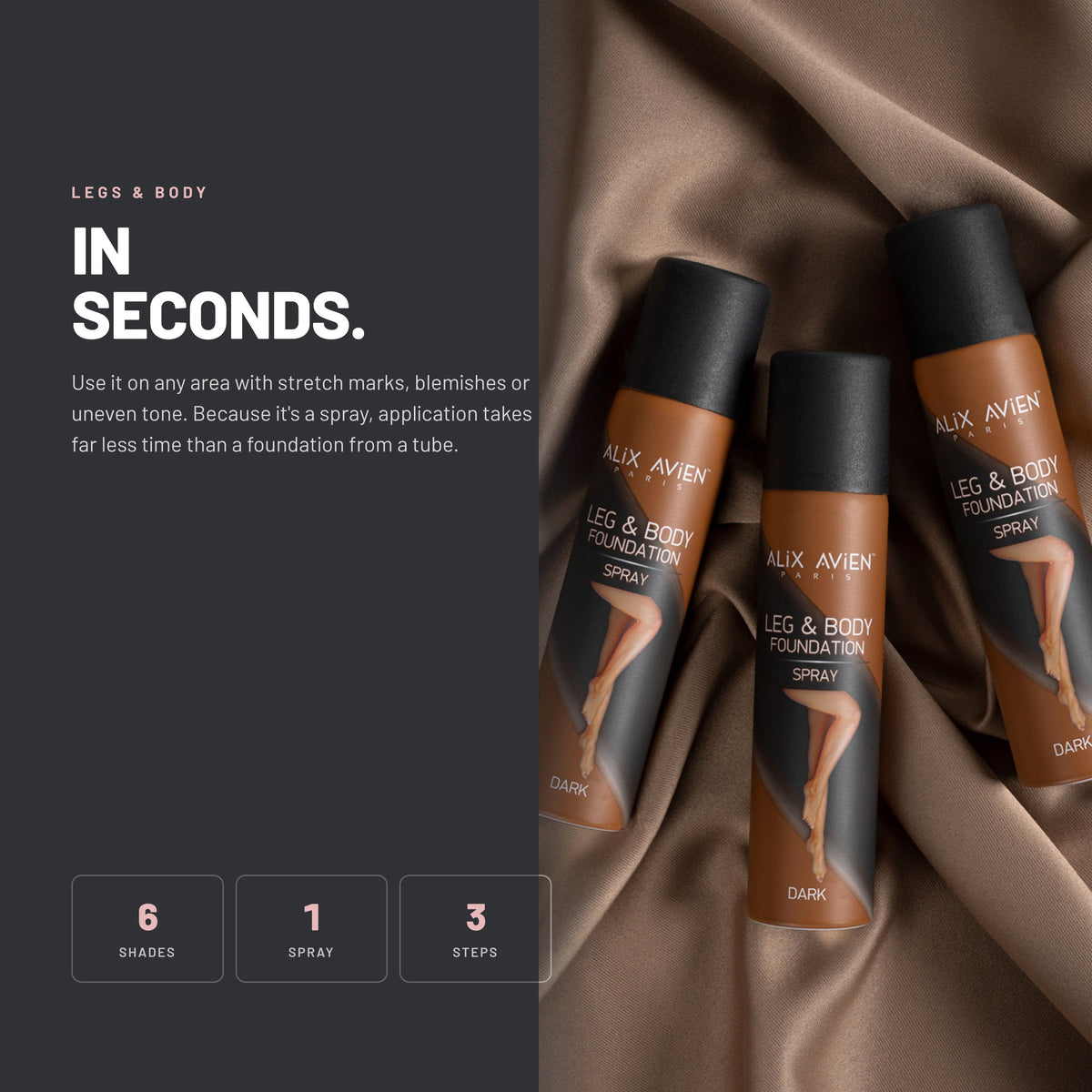 Alix Avien Leg & Body Foundation Spray cans on satin fabric