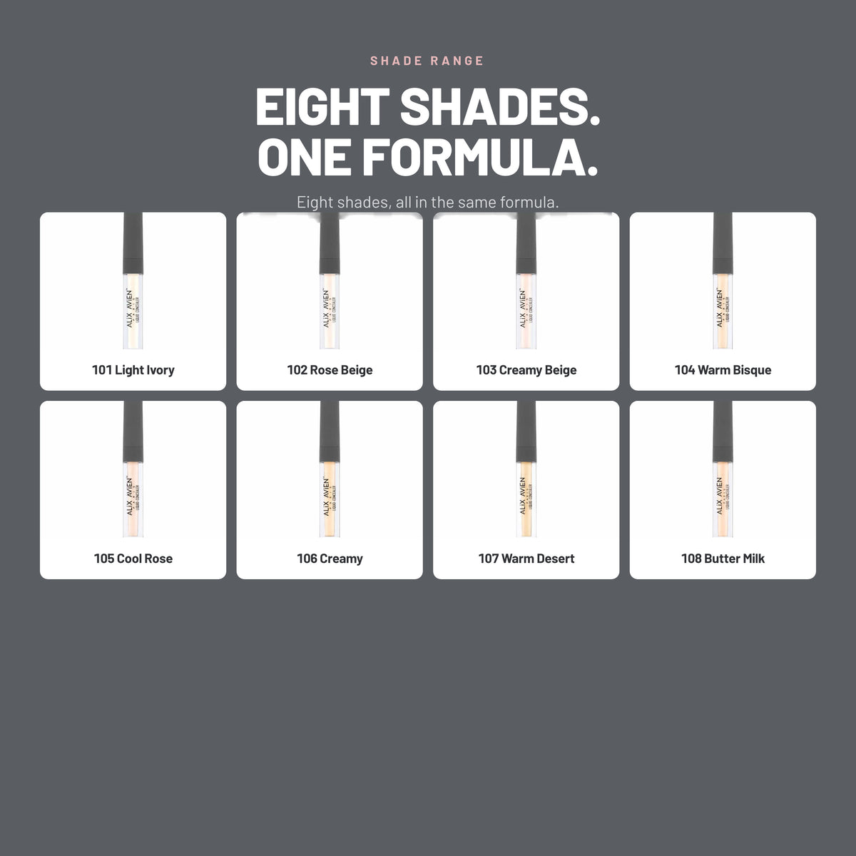 Alix Avien Liquid Concealer – eight shades from 101 Light Ivory to 108 Butter Milk