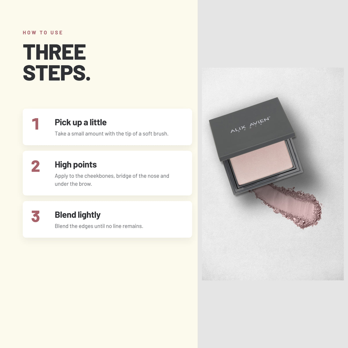 How to apply Alix Avien Powder Highlighter in three steps