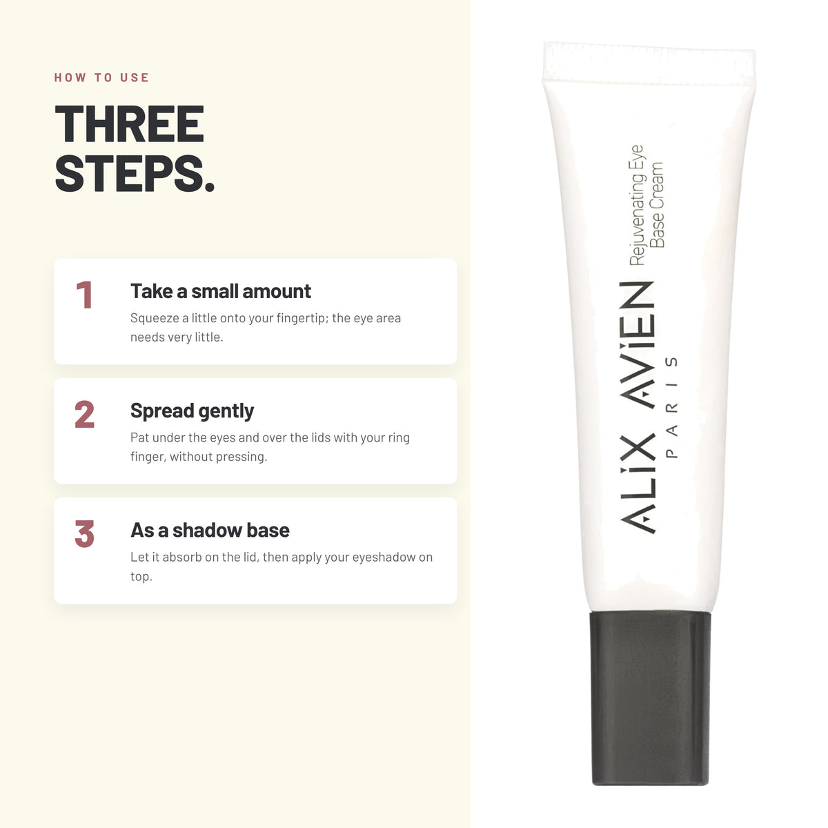 How to use Alix Avien Rejuvenating Eye Base Cream in three steps